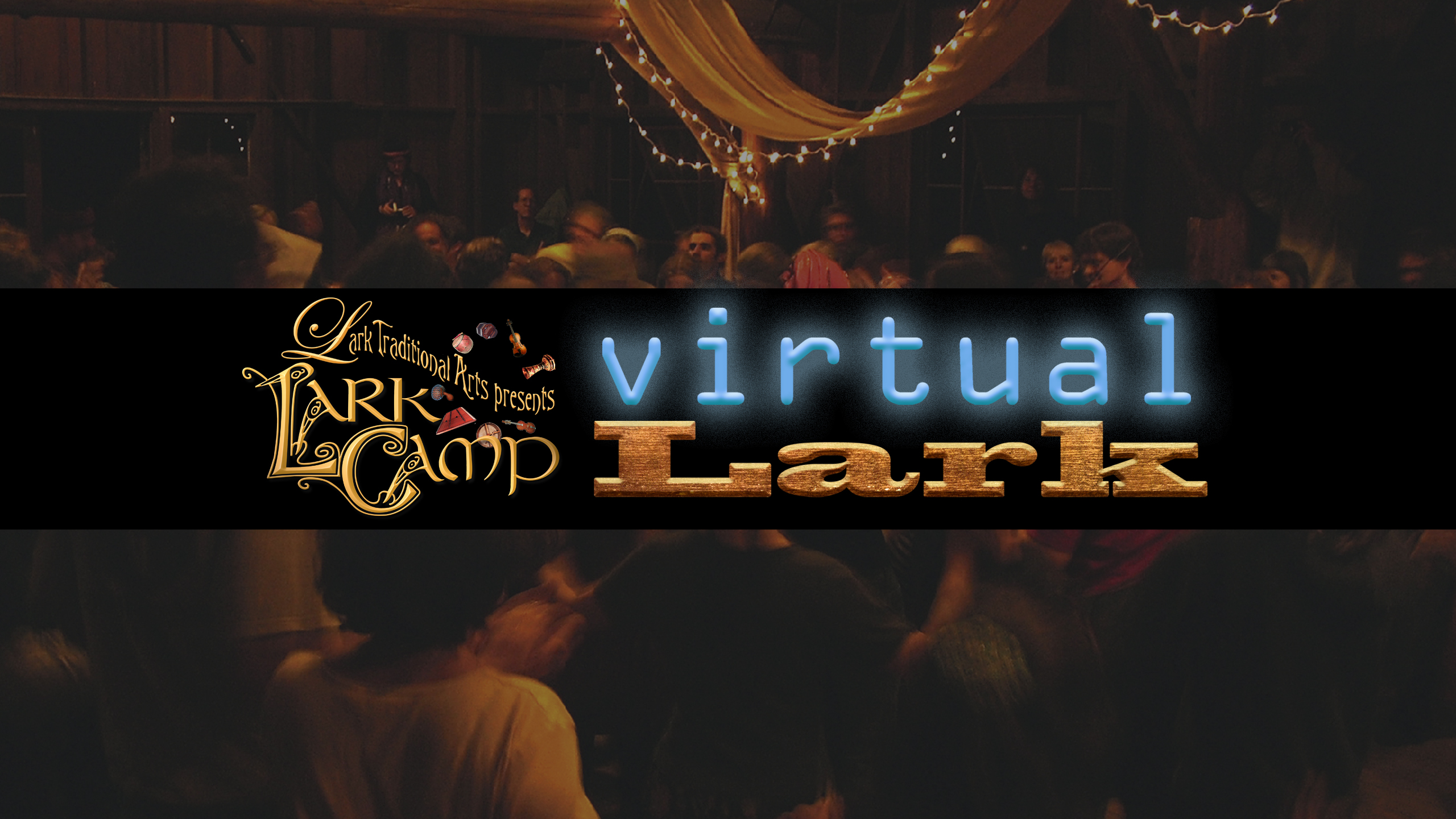Virtual Lark Lark Camp